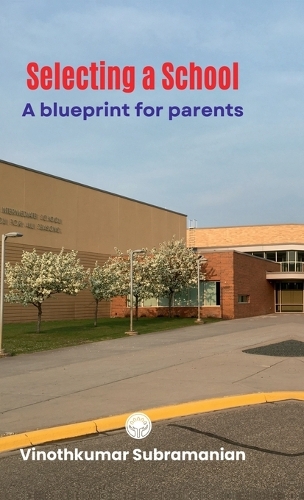 Selecting A School