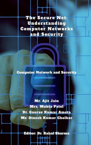The Secure Net