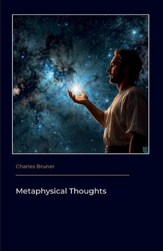 Metaphysical Thoughts