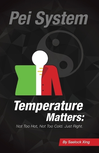 Temperature Matters, Not too hot, Not too cold. Just right