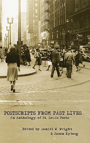 Postscripts From Past Lives