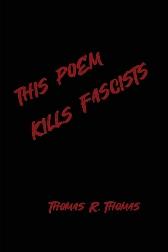 This Poem Kllls Fascists