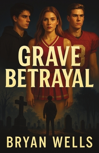 Grave Betrayal