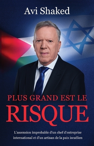Plus Grand est le Risque