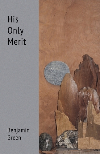 His Only Merit