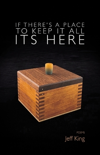 If There's a Place to Keep it All its Here