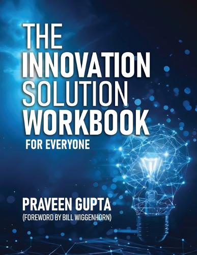 The Innovation Solution Workbook