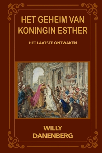 Het geheim van koningin Esther