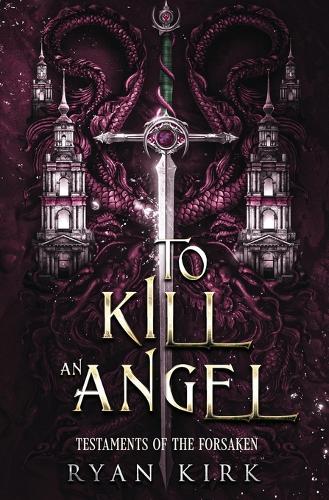 To Kill an Angel