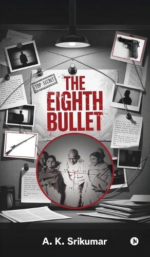The Eighth Bullet