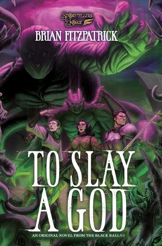 To Slay A God