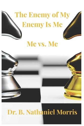 The Enemy of My Enemy is Me
