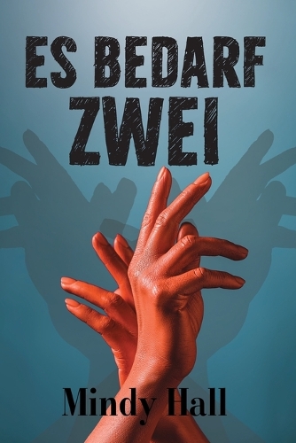 Es Bedarf Zwei