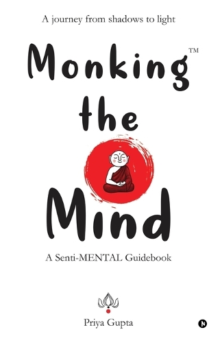 Monking the Mind