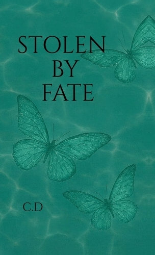 Stolen by fate