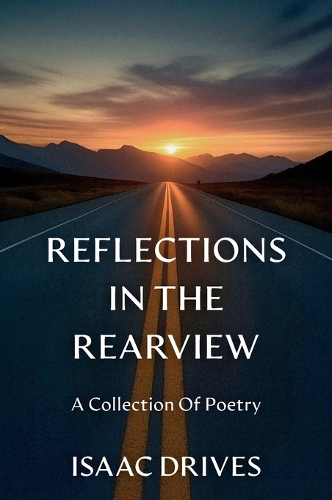 Reflections In The Rearview