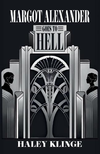 Margot Alexander Goes to Hell