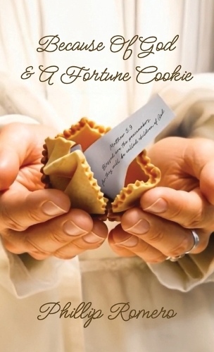 Because Of God & A Fortune Cookie, A true story based on the life of a New Mexico gang leader, Phillip Romero.