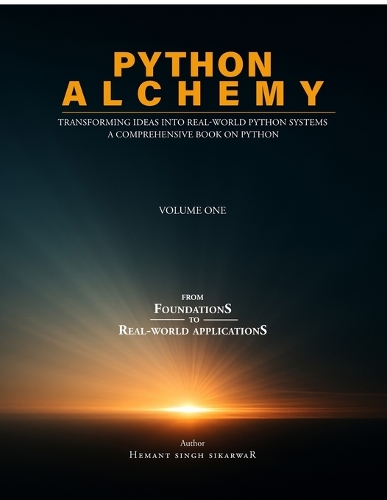 Python Alchemy - Volume One