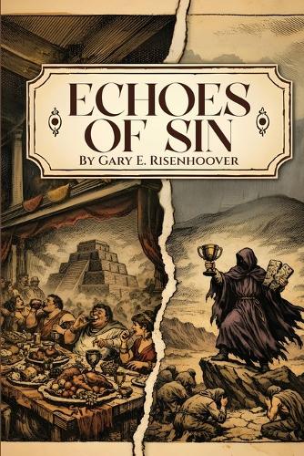 Echoes of Sin