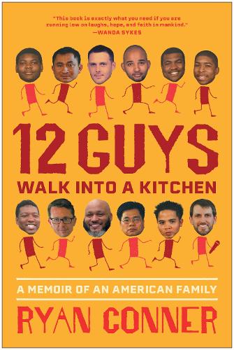 12 Guys Walk Into a Kitchen