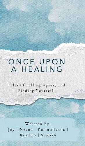 Once Upon A Healing