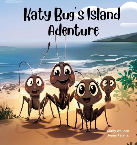 Katy Bug's Island Adventure