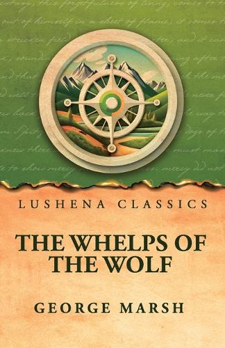 The Whelps of the Wolf