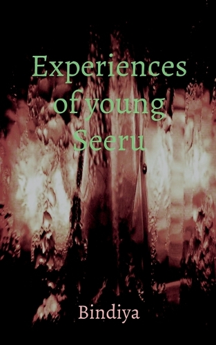 Experiences of Young Seeru