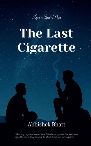 The Last Cigarette