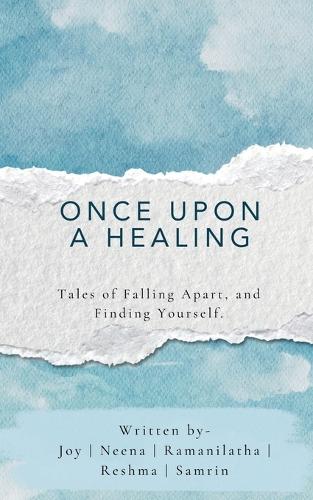 Once Upon A Healing