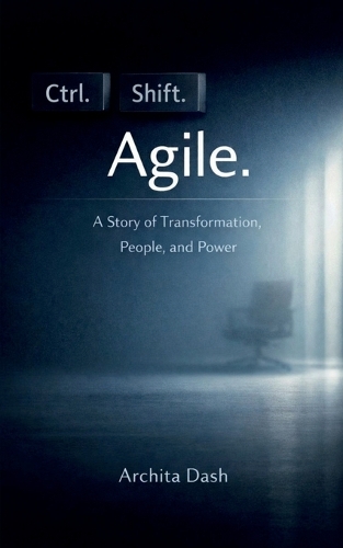 Ctrl. Shift. Agile