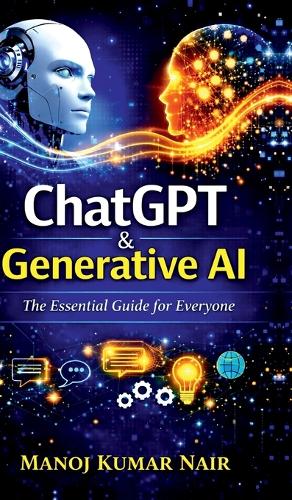 ChatGPT and Generative AI