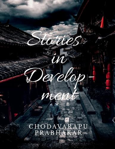 Stories in Developmnet