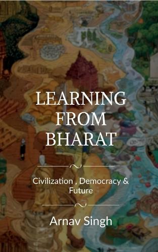 Learning from Bharat