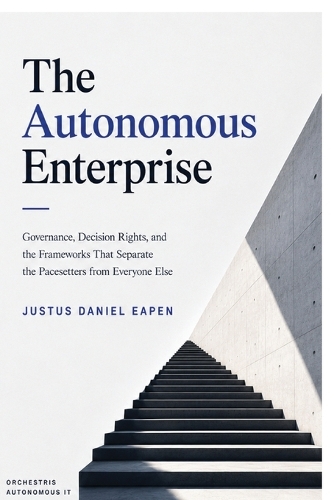 The Autonomous Enterprise