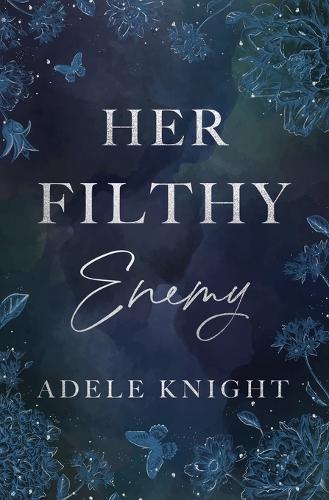 Her Filthy Enemy