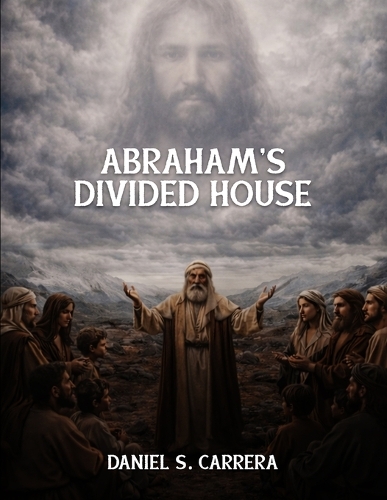 Abraham's Divided House