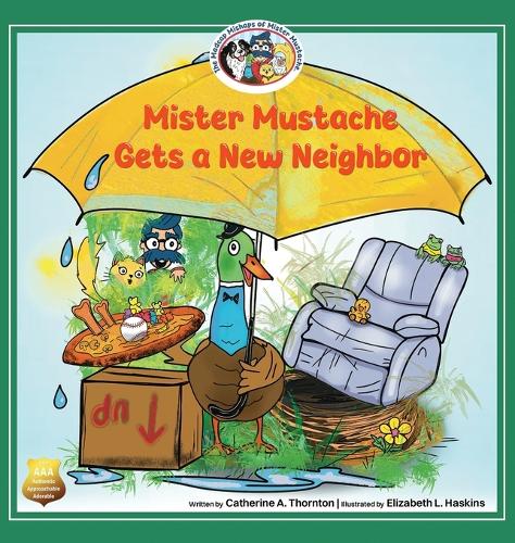 Mister Mustache Gets A New Neighbor