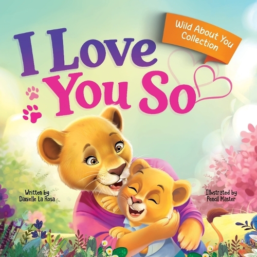 I Love You So