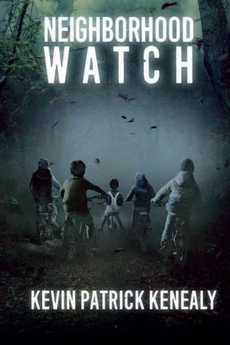 Neighborhood Watch