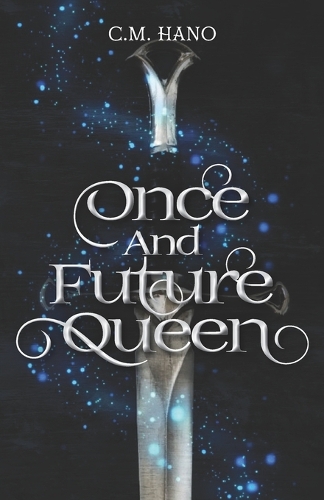 Once and Future Queen