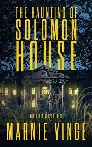 The Haunting of Solomon House