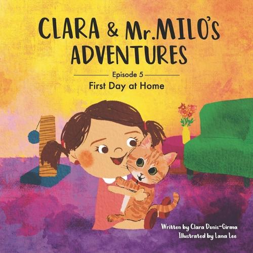 Clara & Mr. Milo's Adventures
