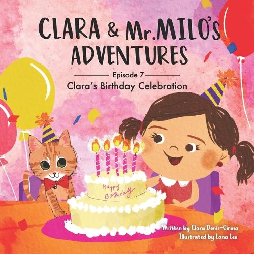 Clara & Mr. Milo's Adventures