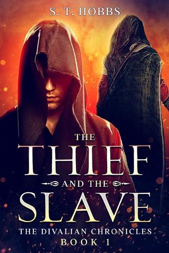 The Thief and the Slave