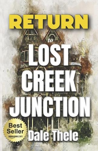 Return to Lost Creek Junction