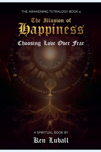 The Illusion of Happiness