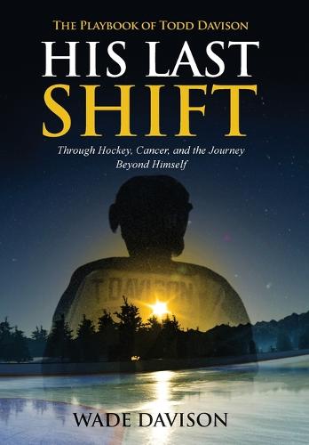 His Last Shift