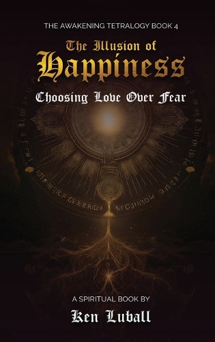 The Illusion of Happiness